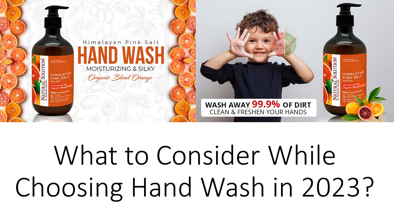 What to Consider While Choosing Hand wash in 2023