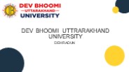 Forestry College in Dehradun