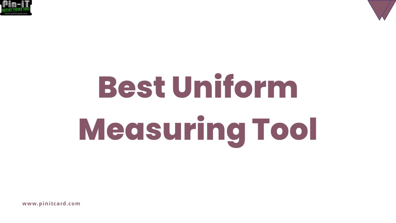 Best Measuring Uniform Tool