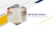 QLD Estate lawyers
