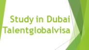 Study in Dubai-Talentglobalvisa
