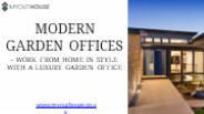 Modern Garden Offices