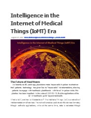 Intelligence in the Internet of Medical Things (IoMT) Era