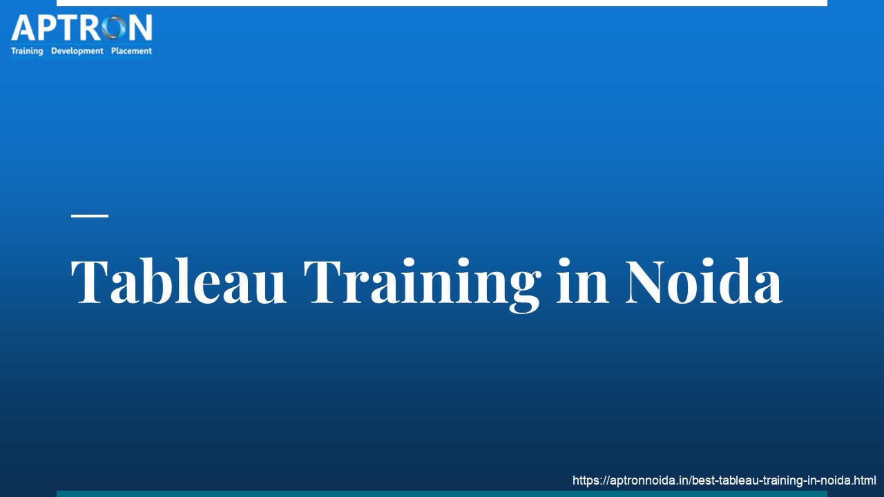 Tableau Training in Noida