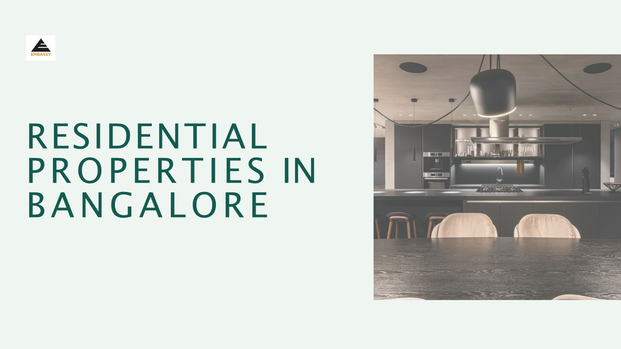 Residential Properties in Bangalore – Residential Homes