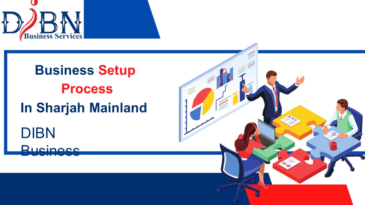 Business setup process in Sharjah mainland