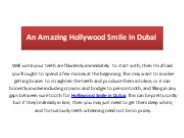 An Amazing Hollywood Smile in Dubai