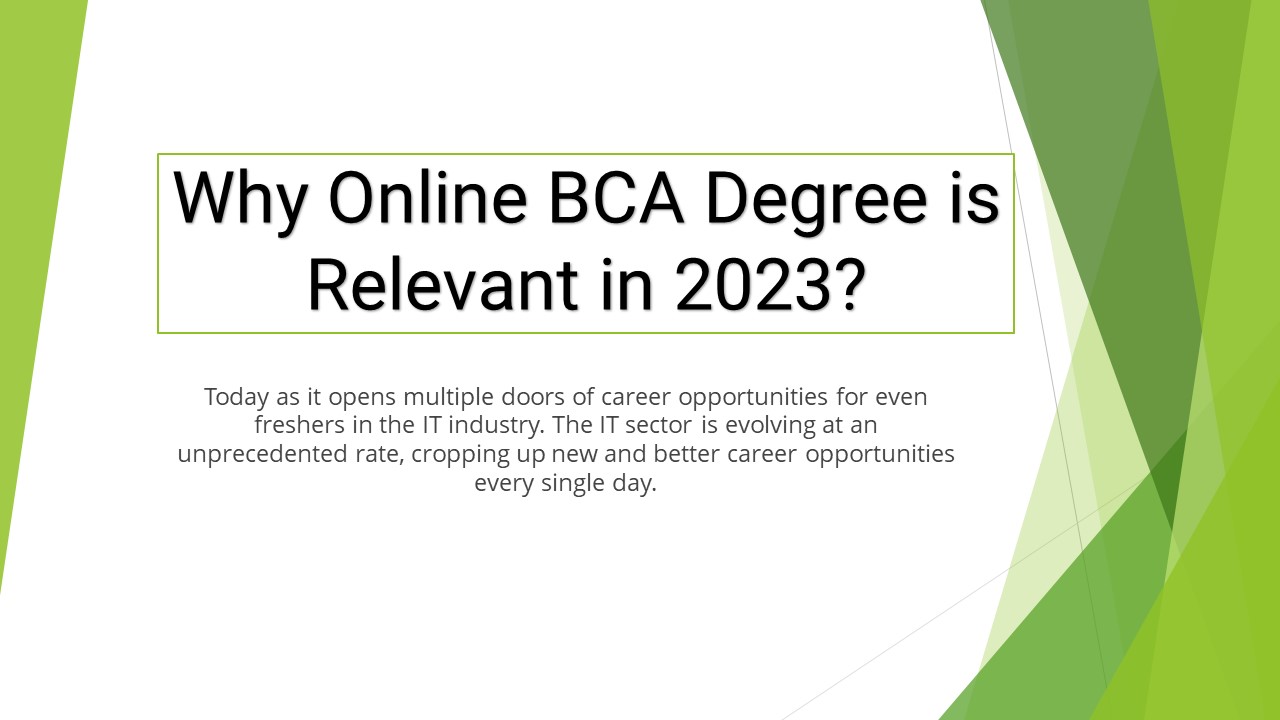 Why Online BCA Degree is Relevant in 2023?