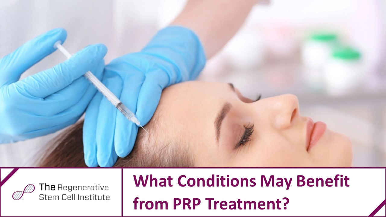 What Health Issues Can PRP Be Used to Treat?