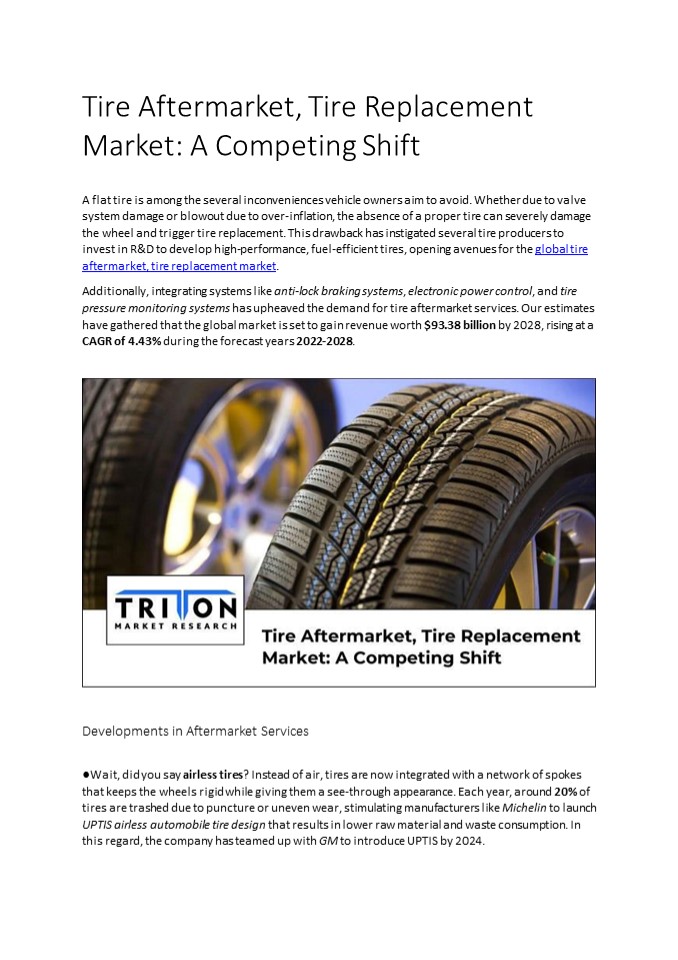 Tire Aftermarket, Tire Replacement Market: A Competing Shift