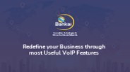 Redefine your Business through most Useful VoIP Features