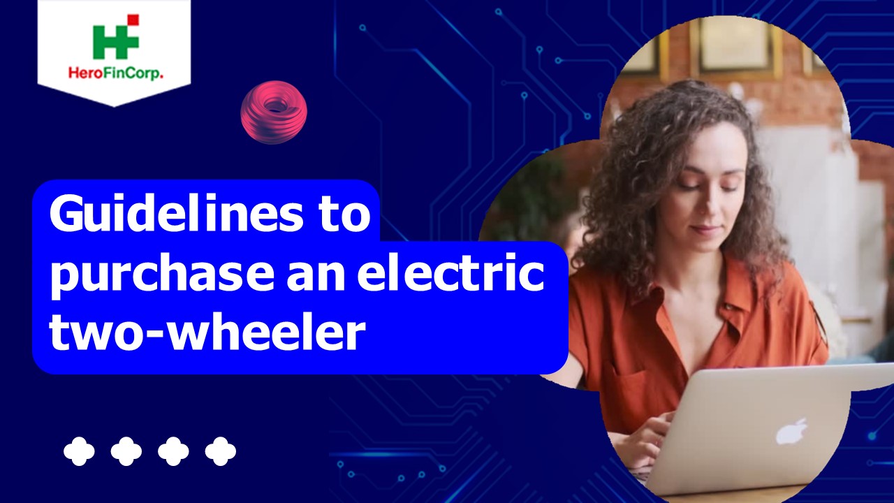Guidelines to purchase an electric two-wheeler