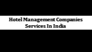 Hotel Management Companies Services In India