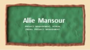 Allie Mansour - An Experienced Project Manager