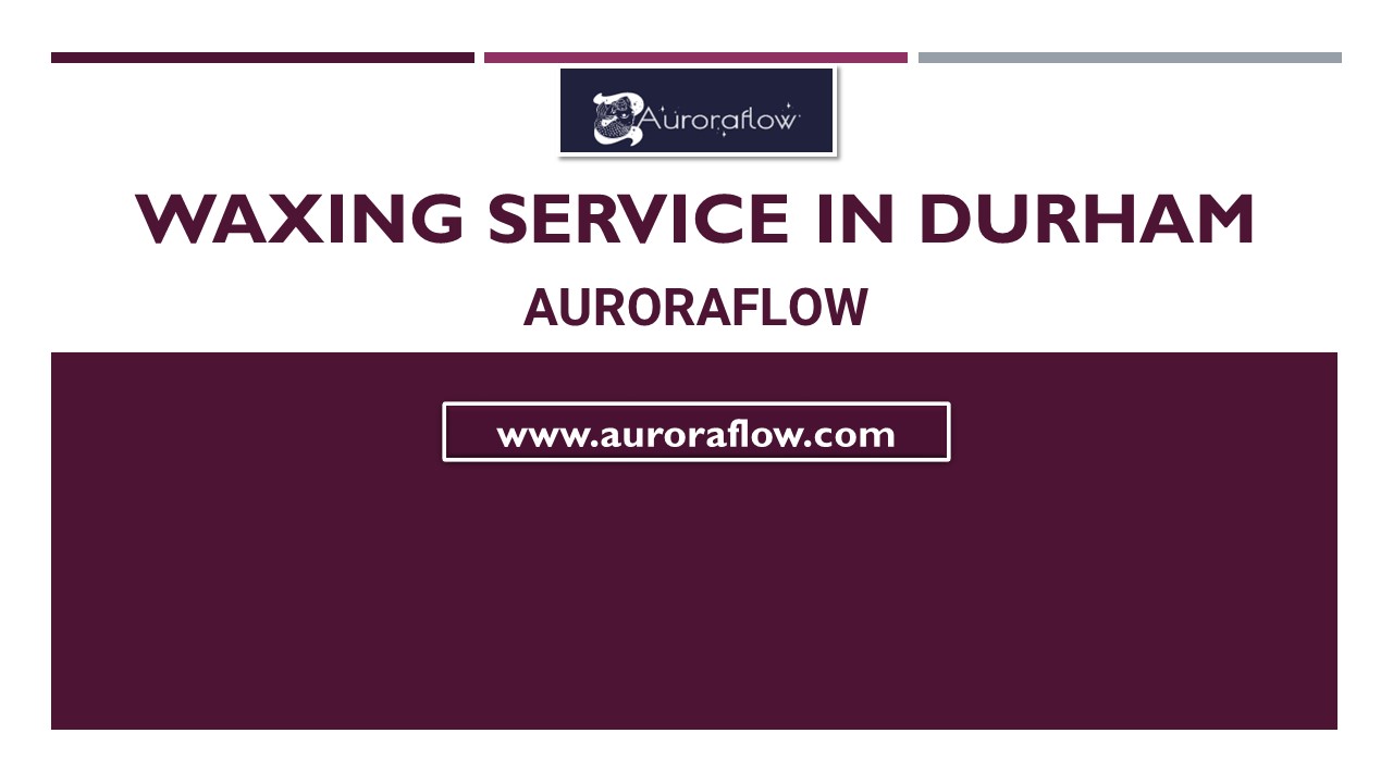 PPT Waxing Service In Durham PowerPoint presentation free to