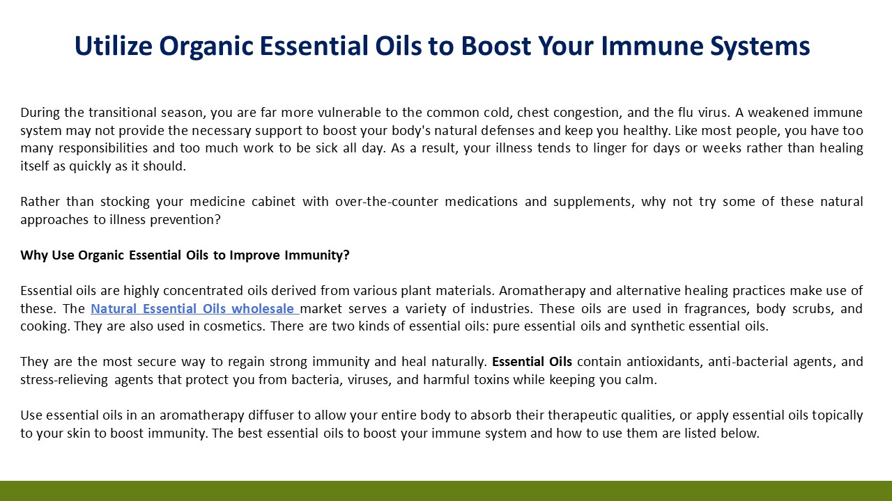Utilize Organic Essential Oils to Boost Your Immune Systems
