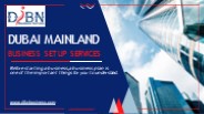 Dubai mainland Business Set up Services