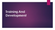 training and development