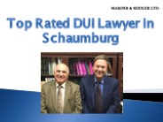 Top Rated DUI Lawyer in Schaumburg