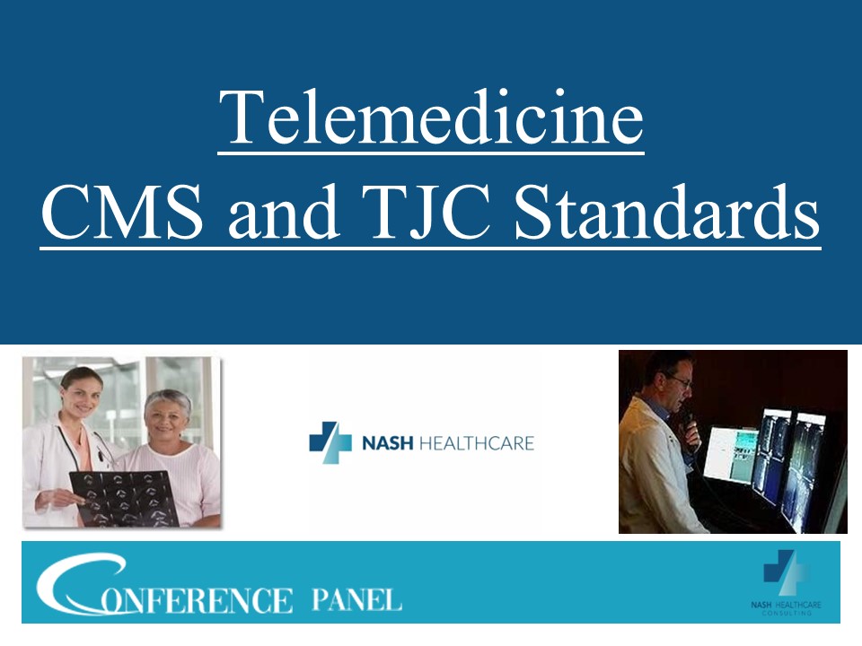Telemedicine Regulations by CMS and TJC for 2023