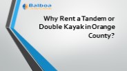 Double Kayak in Orange County