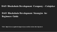 DAO Blockchain Development Strategies for Beginners Guide