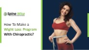 How To Make a Wight Loss Program With Chiropractic?