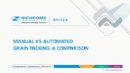 Manual vs Automated Grain Packing: A Comparison