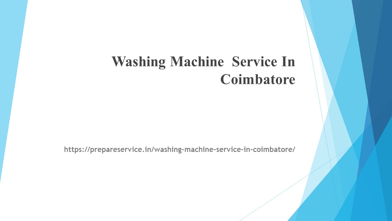 PPT "Washing Machine Service Center in Coimbatore PowerPoint