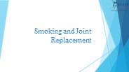 Smoking and Joint Replacement