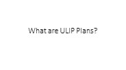 What are ulip plans