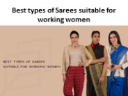Best types of Sarees suitable for working women