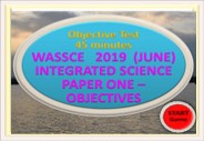 WASSCE – 2019 INTEGRATED SCIENCE - PAPER ONE