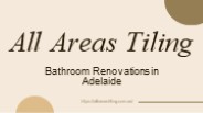 Tilers Adelaide | All Areas Tiling in South Australia