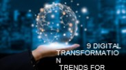 9 Digital Transformation Trends for 2023