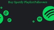 Best Service of Spotify Playlist Followers