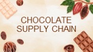 CHOCOLATE SUPPLY CHAIN