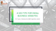 4 SEO Tips for Small Business Websites