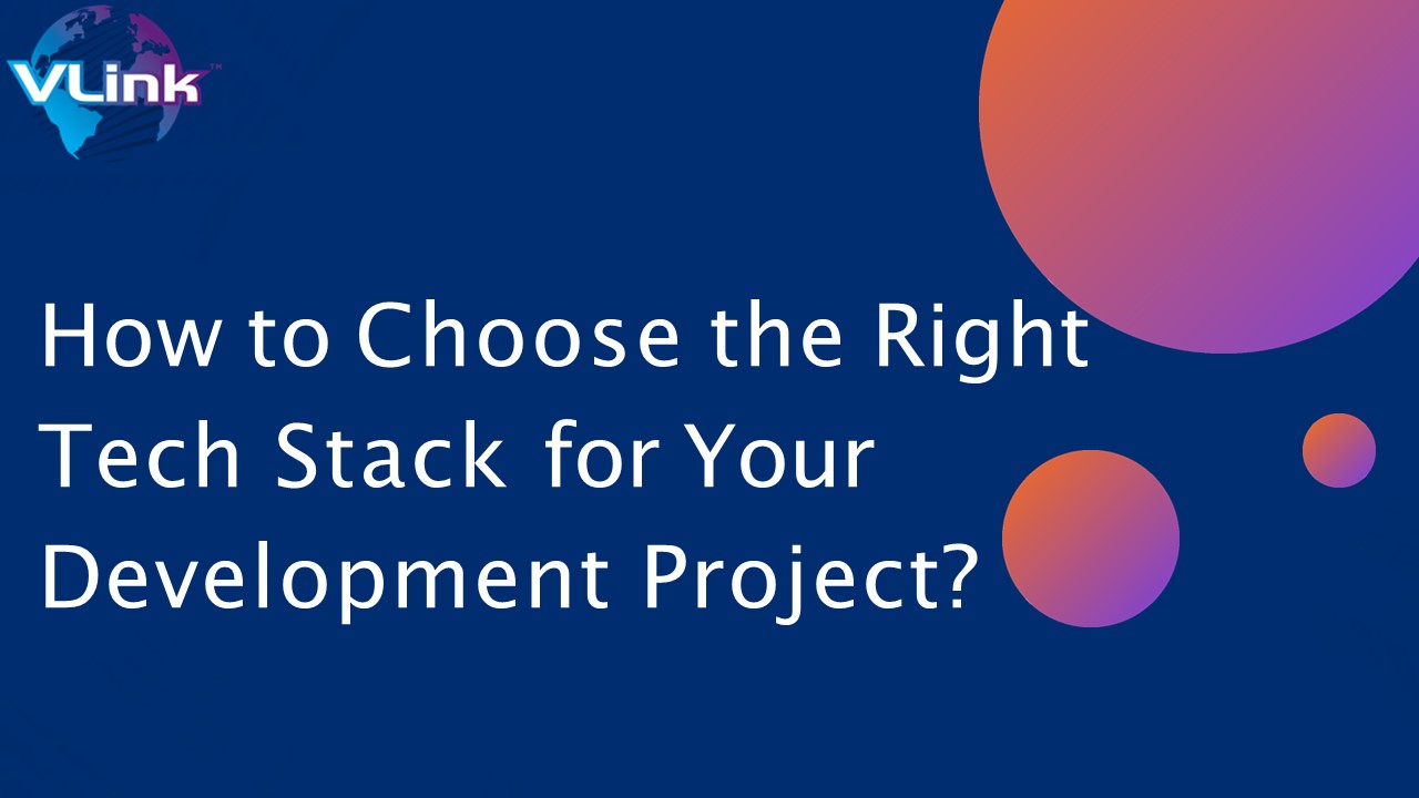 PPT – How to Choose the Right Tech Stack for Your Development Project ...