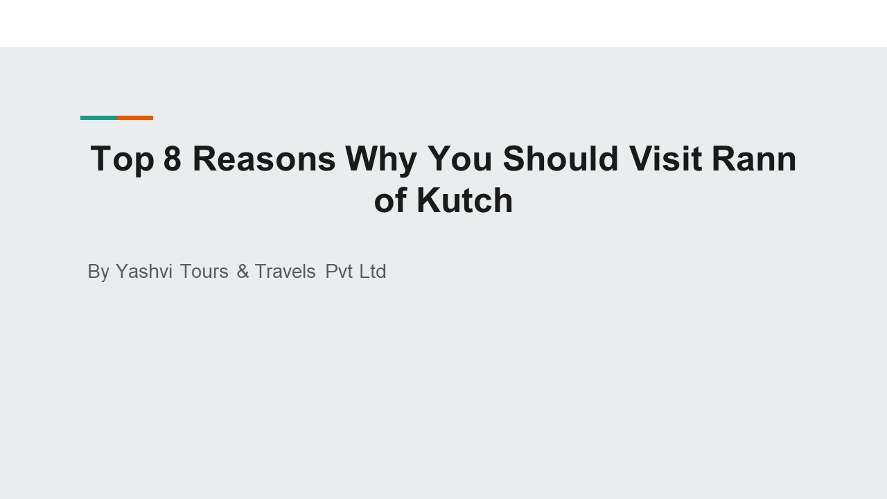 Top 8 Reasons Why You Should Visit Rann of Kutch (1)