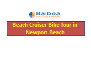 Beach Cruiser Bike Tour in Newport Beach
