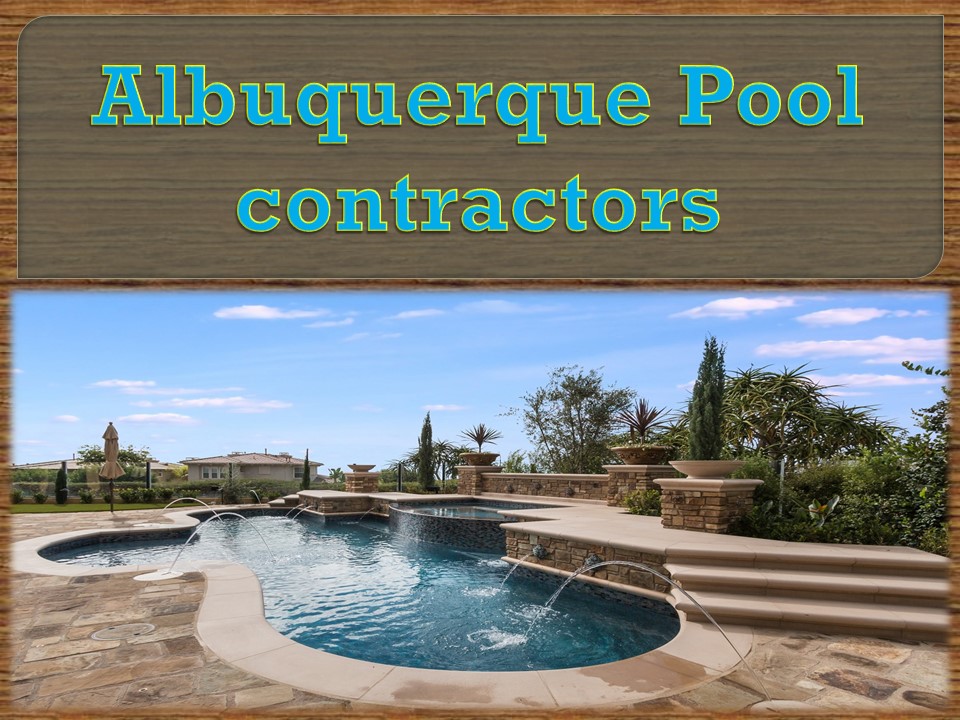 Albuquerque  Pool  contractors