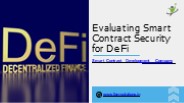 Evaluating Smart Contract Security for DeFi.