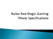 Nubia Red Magic Gaming Phone Specifications