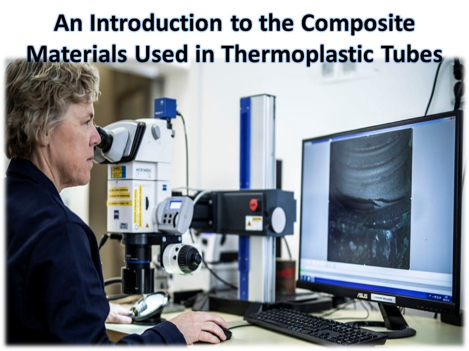 List of some properties of thermoplastics tubes