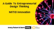 Entrepreneurial Design Thinking - MIT ID Innovation