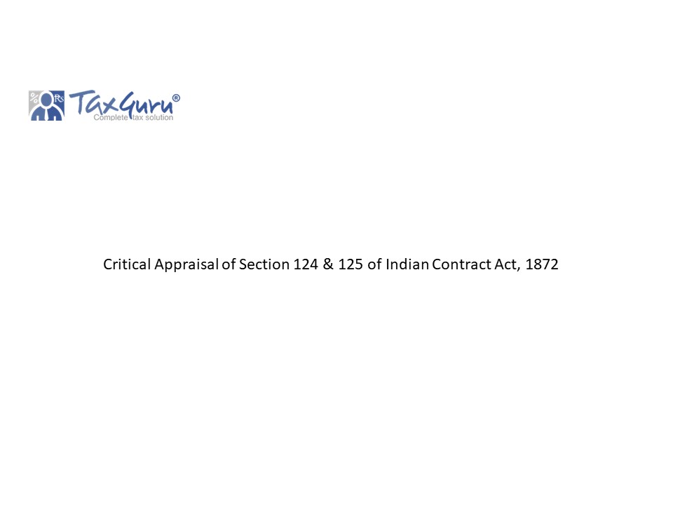 Critical Appraisal of Section 124 & 125 of Indian Contract Act, 1872