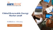 Global Renewable Energy Market 2028