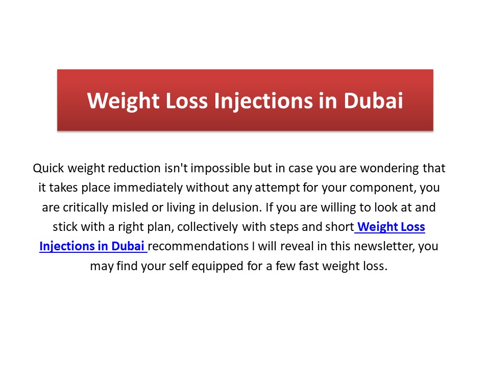 Weight Loss Injections in Dubai
