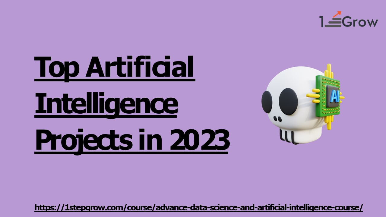 Top Artificial Intelligence Projects in 2023